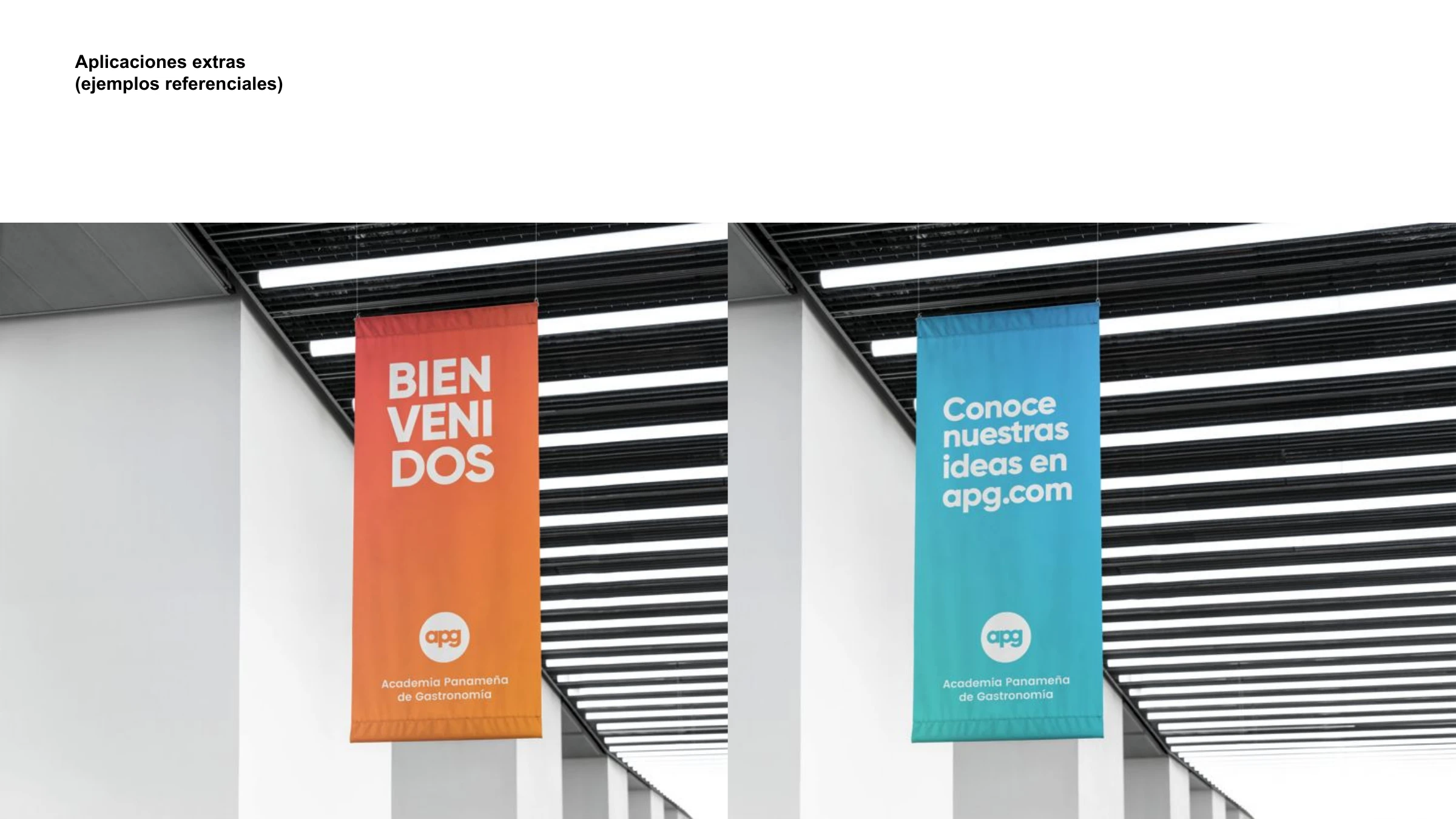 Hanging banners — 'Bienvenidos' on the warm gradient and 'Conoce nuestras ideas' on the fresh gradient