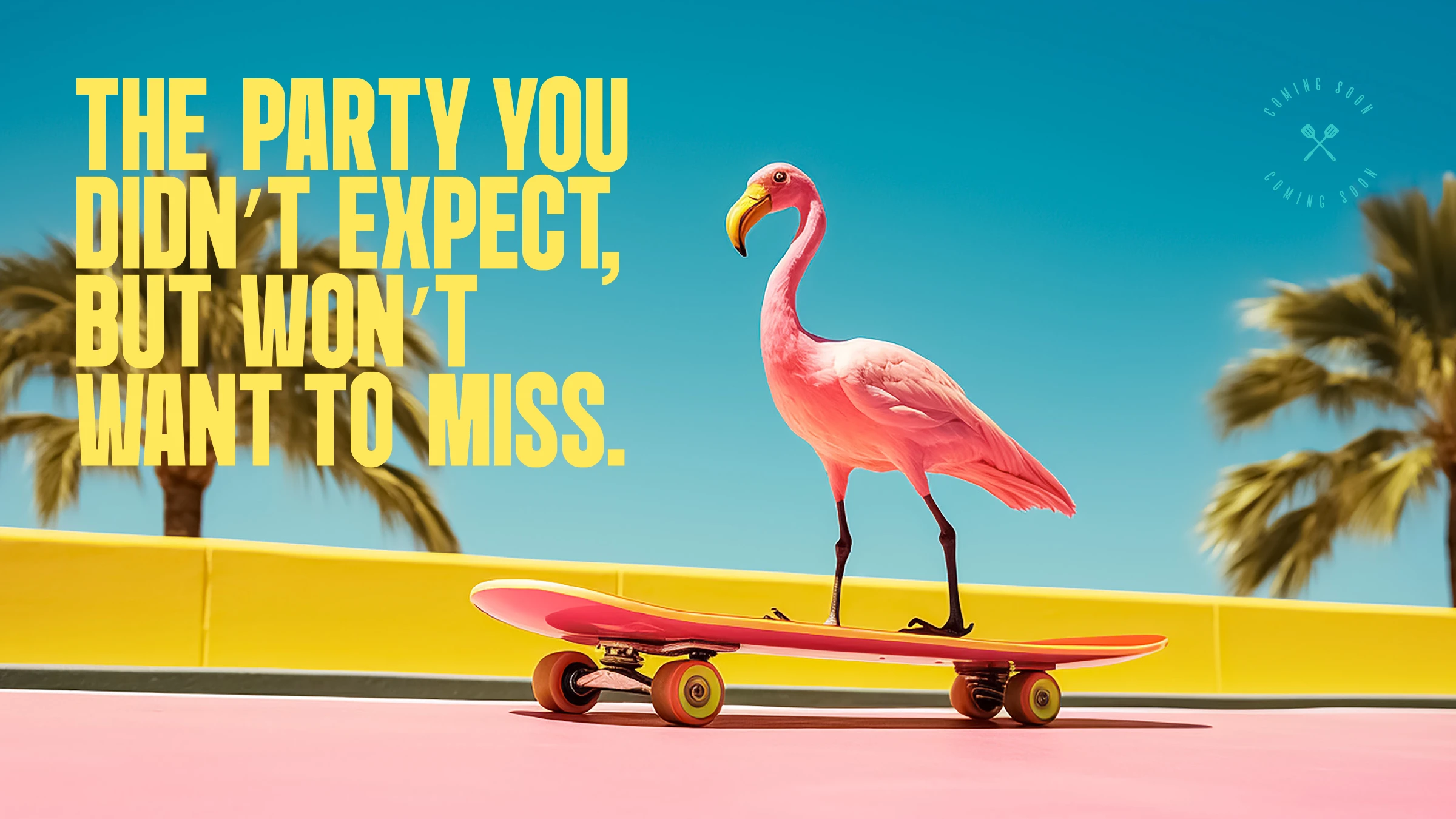 The party you didn't expect — flamingo on a skateboard