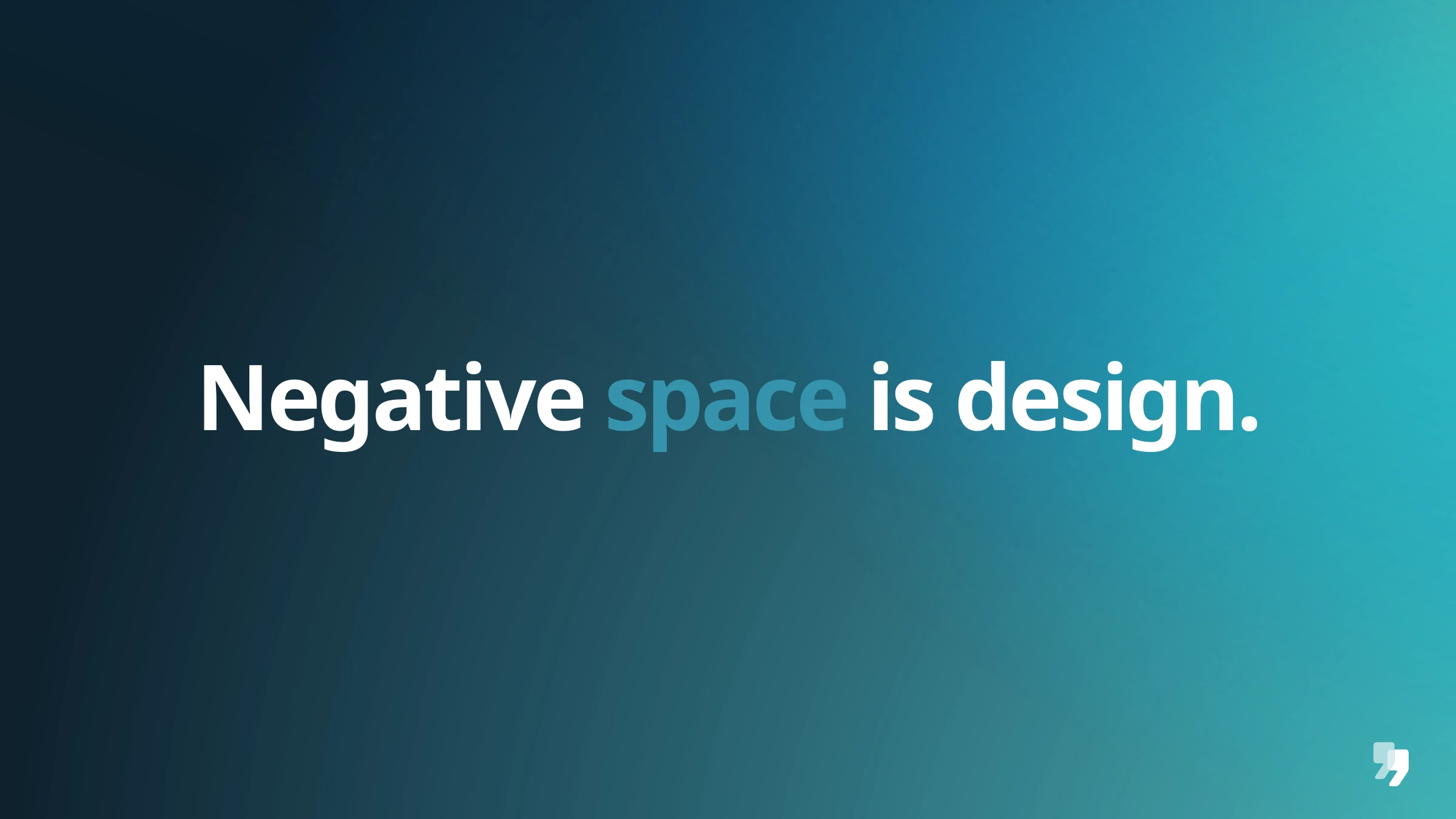 Negative space is design — a brand principle